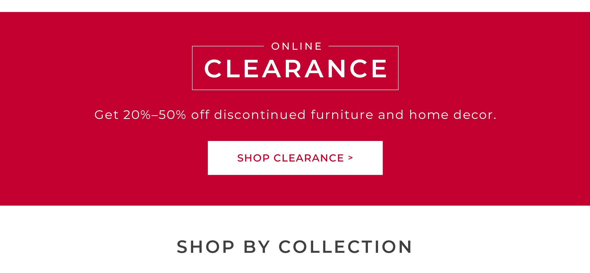 Shop clearance items.
