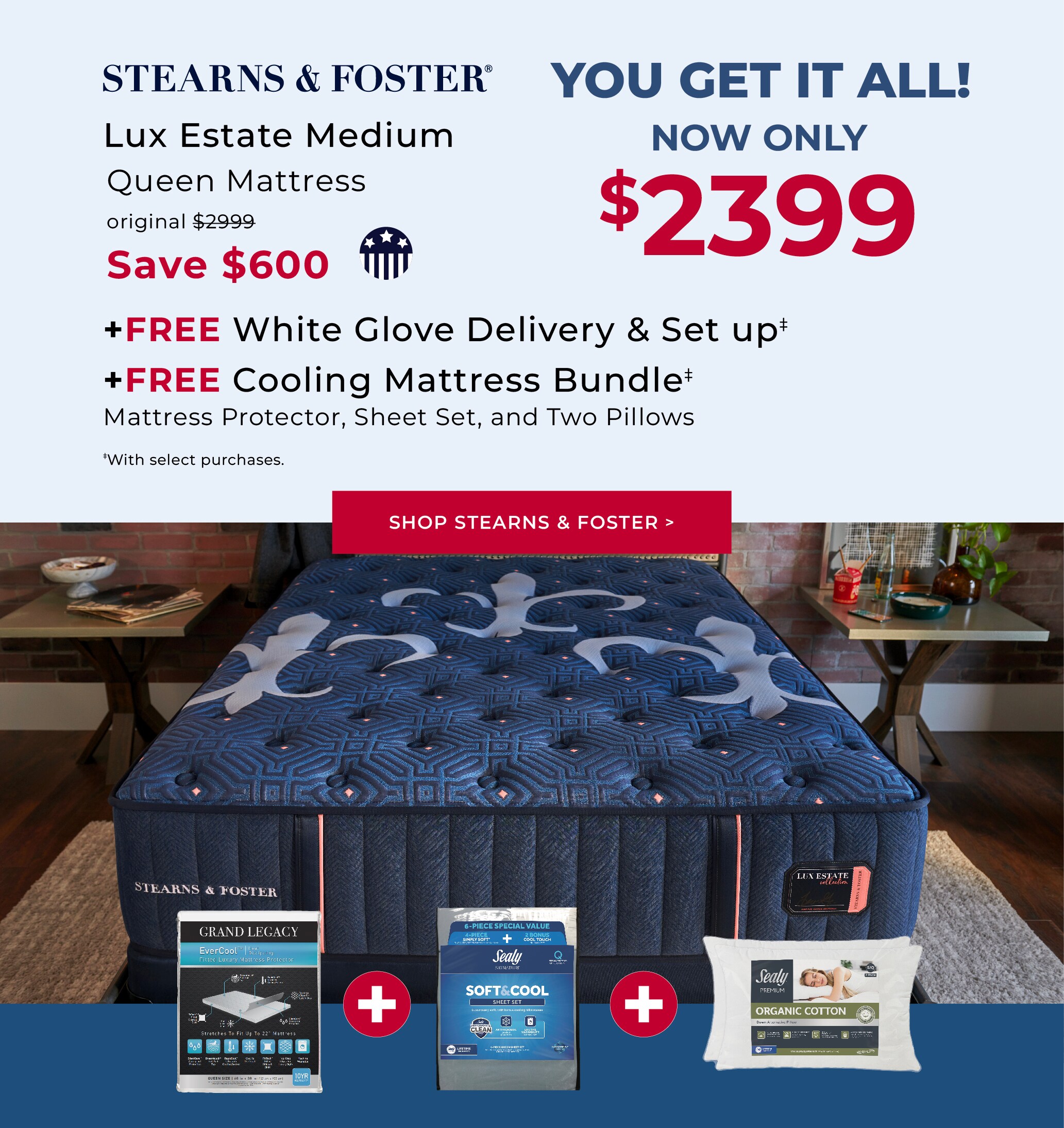 Shop the Stearns and Foster mattress offers.