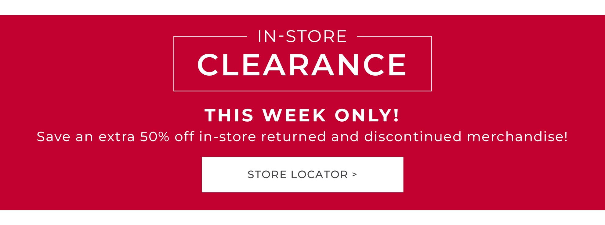 Visit a showroom near you for clearance deals.