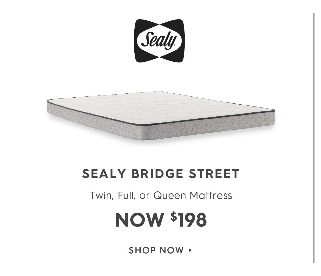 Shop Sealy Bridge Street deals.