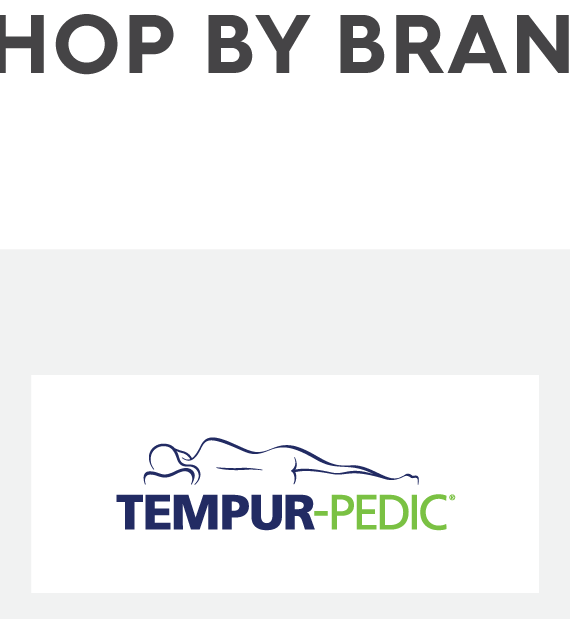 Shop Tempur-pedic brand mattresses.
